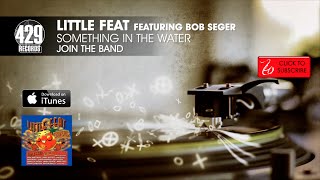 Watch Little Feat Something In The Water video