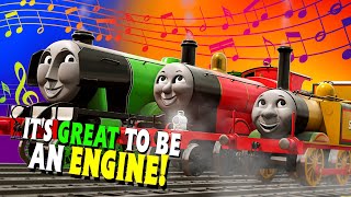 It’s Great To Be An Engine! - A Thomas and Friends Music 