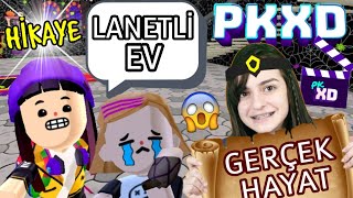 PK XD GERÇEK HAYAT HİKAYESİ📹 LANETLİ EV😨 SİZDEN GELEN HİKAYELER | PK XD | PK XD 