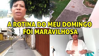 A Rotina Do Meu Domingo Foi Maravilhosa