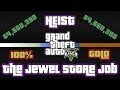 GTA V - Mission - The Jewel Store Job - Smart (100% Completion - Gold)
