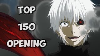 My Top 150 Opening Anime Of All Time