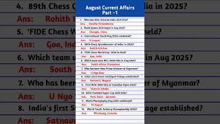 August Monthly Current Affairs Current Affairs 2025 Monthly Current Affairs 2025 August
