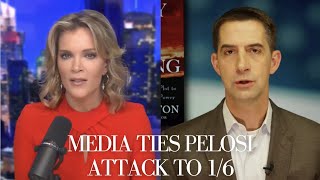 Media Tries To Connect Paul Pelosi Attack To January 6 As Closing Midterm Message, With Tom Cotton