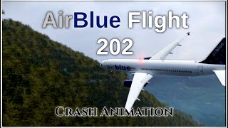 Airblue Flight 202 Crash Animation
