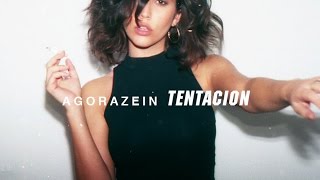 Agorazein - Tentación