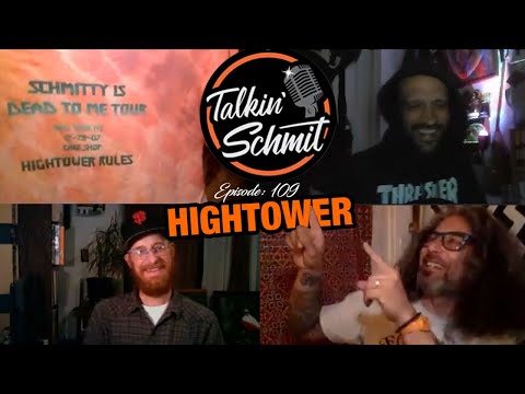 Talkin' Schmit Ep. 109: HIGHTOWER SF