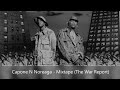 Capone -N- Noreaga - Mixtape (The War Report)