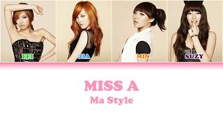 Watch Miss A Ma Style video