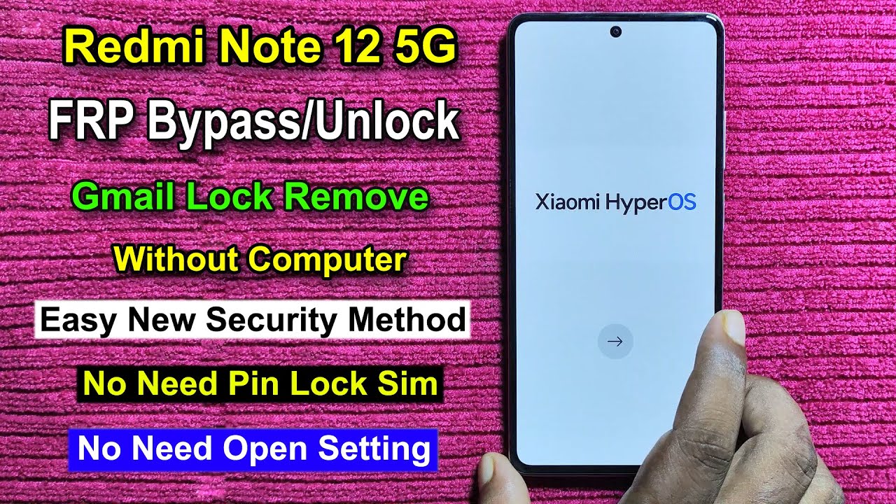 Redmi Note 12 FRP Bypass Android 14 HyperOs | Redmi Note 12 FRP Bypass Android 14 HyperOs |