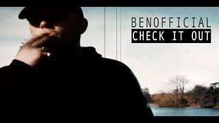 Benofficial - Check It Out (Prod. Prozac) (OFFICIAL VIDEO)
