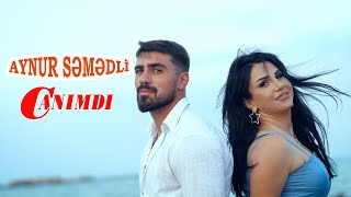 Aynur Semedli - Canımdı 2025 Yeni Klip 4K