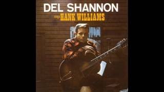 Watch Del Shannon Cold Cold Heart video