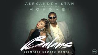 Alexandra Stan - Balans (Criminal Sounds Remix)
