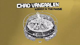 Watch Chad Vangaalen Locked In The Phase video
