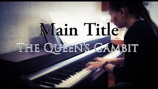 Main Le - The Queens Gambit Ost Pro Piano Cover Sheet Music