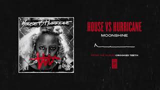 Watch House Vs Hurricane Moonshine video