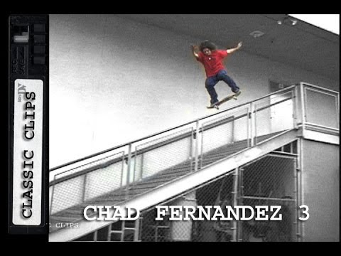 Chad Fernandez Skateboarding Classic Clips #150 Part 3