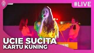 Ucie Sucita - Kartu Kuning | Live Launching Single Kartu Kuning