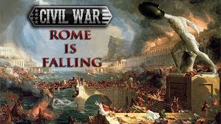 Watch Civil War Rome Is Falling video