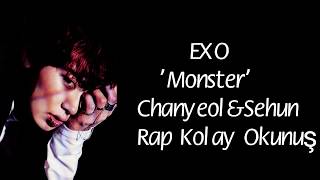 Exo Monster Rap Kolay Okunuş Easy Lyrics