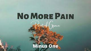 Watch Point Of Grace No More Pain video