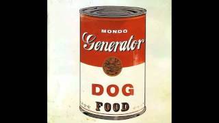 Watch Mondo Generator Dog Food video