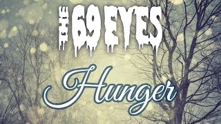 Watch 69 Eyes Hunger video