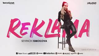 Sevinch Ismoilova - Reklama (Audio)
