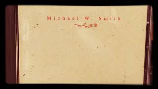 Watch Michael W Smith Kentucky Rose video
