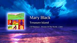 Watch Mary Black Treasure Island video