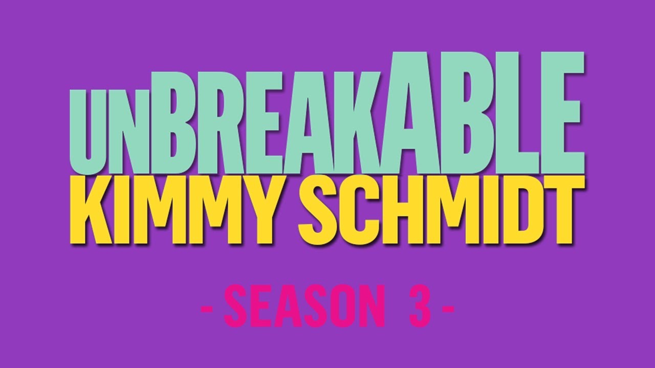 Unbreakable Kimmy Schmidt - Season 3 Soundtrack