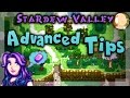 Stardew Valley - ADVANCED TIPS | How to Make Money and Iridium Guide