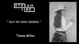 BUY MY OWN DRINKS LINEDANCE (TIANNA MILLER) STREAMLINE WEEK 11