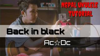 Back In Black - Ac Dc Ukulele Lesson With Tabs Nepal Ukulele Tutorial