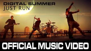 Watch Digital Summer Just Run video