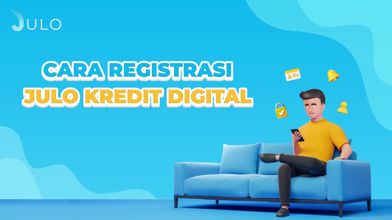 JULO | HOW TO REGISTER IN JULO DIGITAL CREDIT JULO | HOW TO REGISTER IN JULO DIGITAL CREDIT