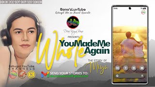 YOU MADE ME WHOLE AGAIN | Kuwento ni Miya | DKB Y2-57