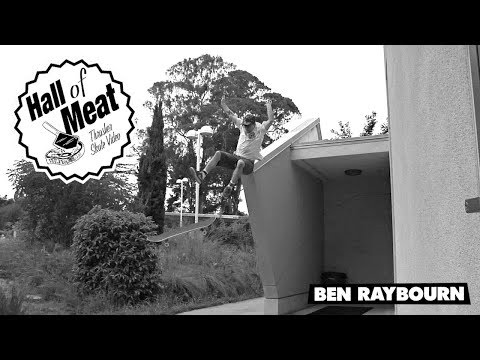 Hall of Meat: Ben Raybourn