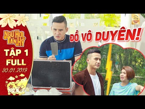 Phim Tết Ngũ Hợi Tấn Hỷ|Tập 1 full:Màn đụng độ nảy lửa của cặp đôi Lương Thế Thành, Đàm Phương Linh