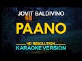 Paano - Jovit Baldivino (KARAOKE Version)