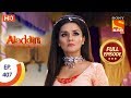 Aladdin - Ep 407 - Full Episode - 6th March 2020