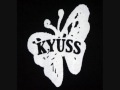 Demon Cleaner-Kyuss (with lyrics)