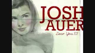 Watch Josh Auer Dear You video