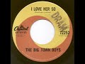 The Big Town Boys - I Love Her So/I Wonder (1965)