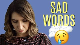 Useful Words & Synonyms on How to Say You're SAD 🙁