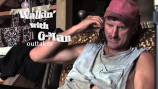 Walkin with G-Man outtake1