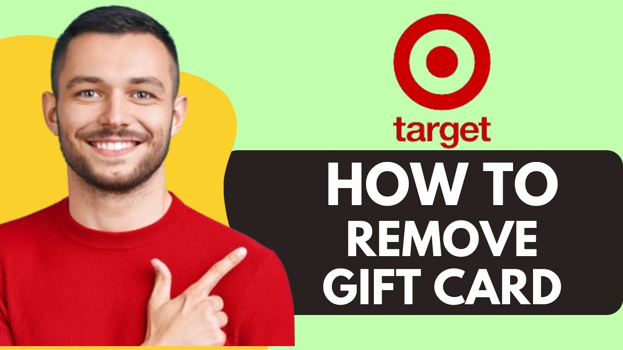 How To Remove Gift Card From Target Account How To Remove Gift Card From Target Account