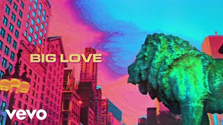 Watch Louis The Child Big Love video