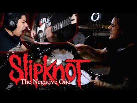 Slipknot "The Negative One" Feat; StayMetalRay & Thomas Alvarez